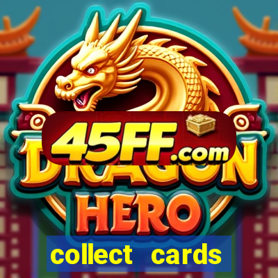collect cards baixar app
